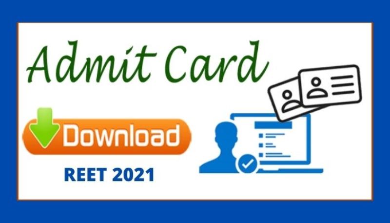 REET Admit Card 2021 Released Soon